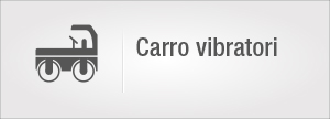 carro vibratori
